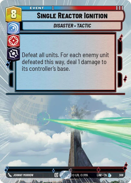 Single Reactor Ignition (308) (Hyperspace) (308) [A Lawless Time] - for just $13.40! 