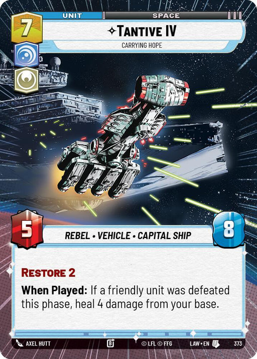 Tantive IV - Carrying Hope (373) (Hyperspace) (373) [A Lawless Time] - for just $0.15! 