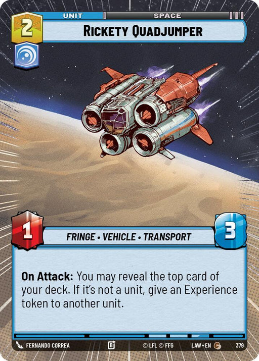 Rickety Quadjumper (379) (Hyperspace) (379) [A Lawless Time] - for just $0.10! 