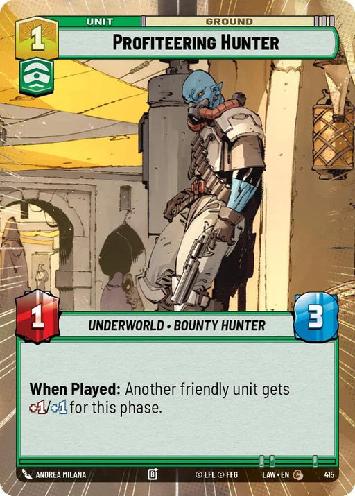 Profiteering Hunter (415) (Hyperspace) (415) [A Lawless Time] - for just $0.10! 