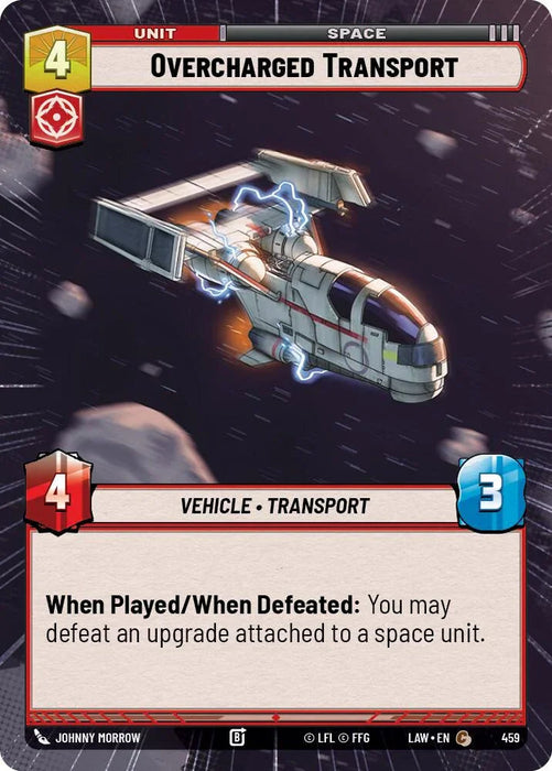 Overcharged Transport (459) (Hyperspace) (459) [A Lawless Time] - for just $0.10! 