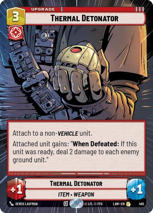 Thermal Detonator (465) (Hyperspace) (465) [A Lawless Time] - for just $0.25! 