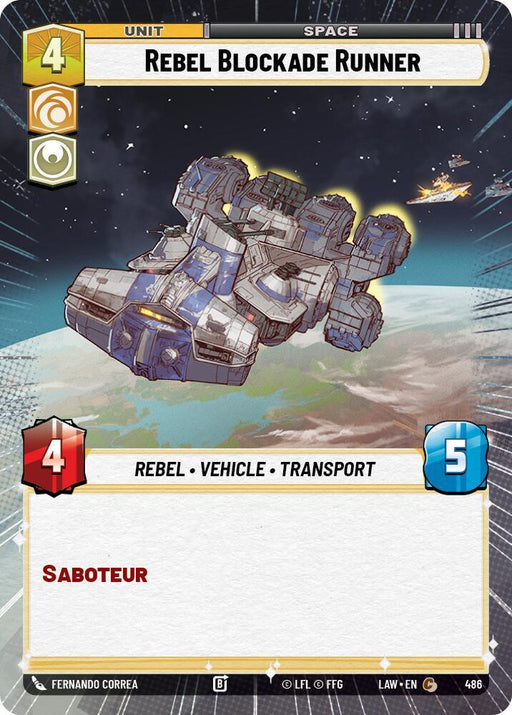 Rebel Blockade Runner (486) (Hyperspace) (486) [A Lawless Time] - for just $0.10! 