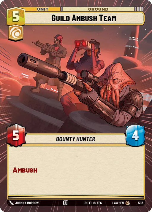 Guild Ambush Team (503) (Hyperspace) (503) [A Lawless Time] - for just $0.10! 