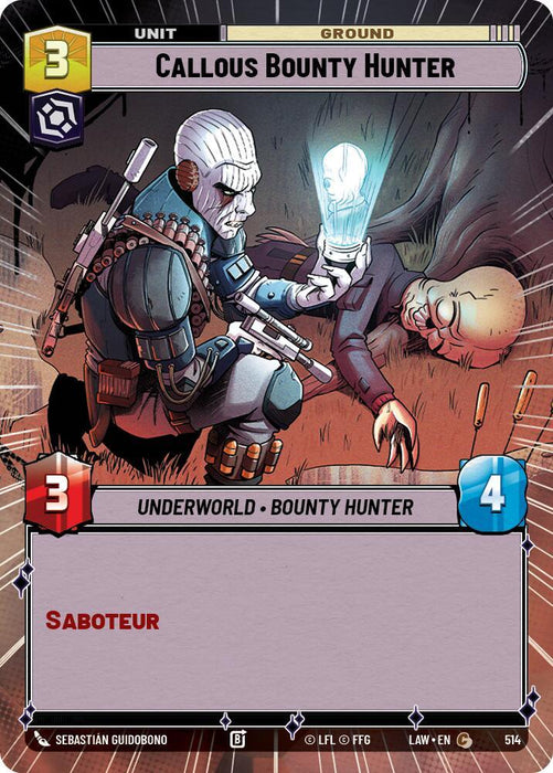 Callous Bounty Hunter (514) (Hyperspace) (514) [A Lawless Time] - for just $0.10! 