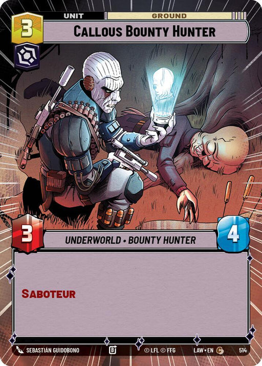 Callous Bounty Hunter (514) (Hyperspace) (514) [A Lawless Time] - for just $0.10! 