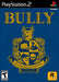 Bully (Playstation 2) - for just $0! 