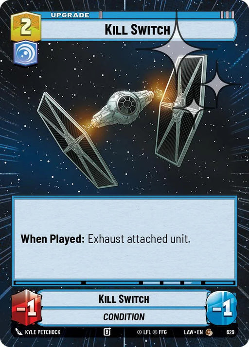 Kill Switch (391) (Hyperspace Foil) (391) [A Lawless Time] - for just $0.10! 