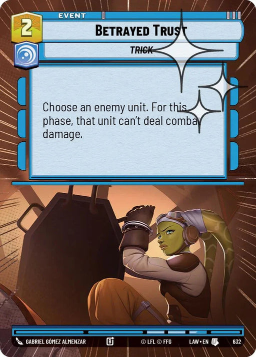 Betrayed Trust (394) (Hyperspace Foil) (394) [A Lawless Time] - for just $0.10! 