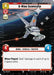 B-Wing Skirmisher (447) (Hyperspace Foil) (447) [A Lawless Time] - for just $0.10! 