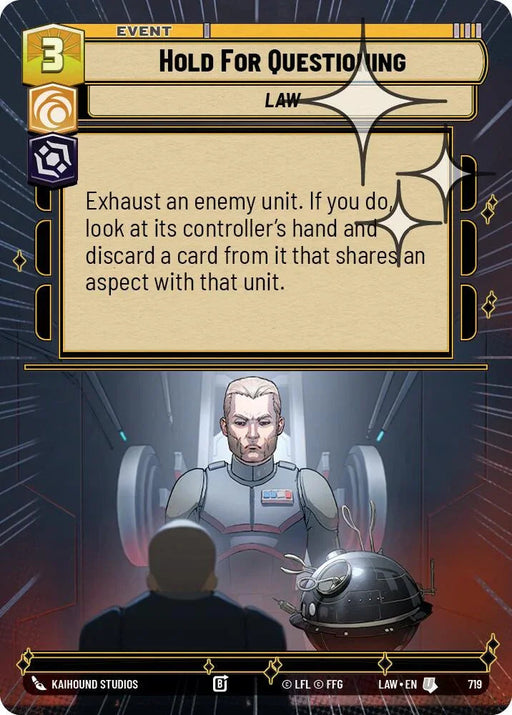 Hold for Questioning (481) (Hyperspace Foil) (481) [A Lawless Time] - for just $0.55! 