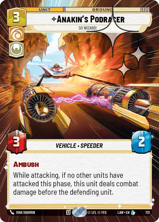 Anakin's Podracer - So Wizard! (483) (Hyperspace Foil) (483) [A Lawless Time] - for just $4.30! 