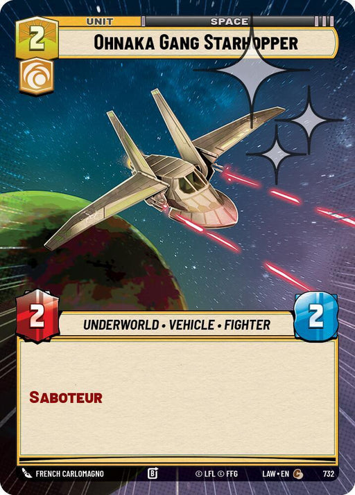 Ohnaka Gang Starhopper (494) (Hyperspace Foil) (494) [A Lawless Time] - for just $0.10! 