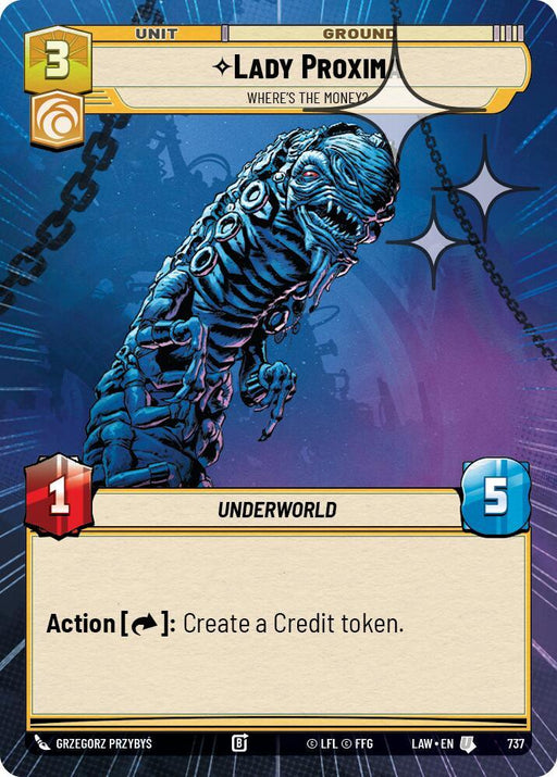 Lady Proxima - Where's the Money? (499) (Hyperspace Foil) (499) [A Lawless Time] - for just $0.15! 