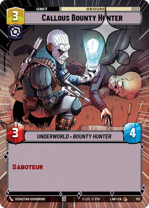 Callous Bounty Hunter (514) (Hyperspace Foil) (514) [A Lawless Time] - for just $0.10! 