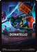 Donatello Theme Card (TMC-002) - Commander: Teenage Mutant Ninja Turtles - for just $0.09! 