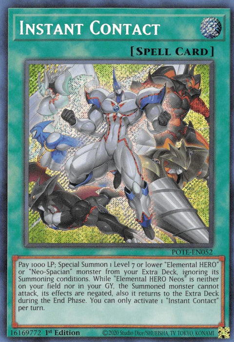 Instant Contact [POTE-EN052] Secret Rare - for just $0.45! 