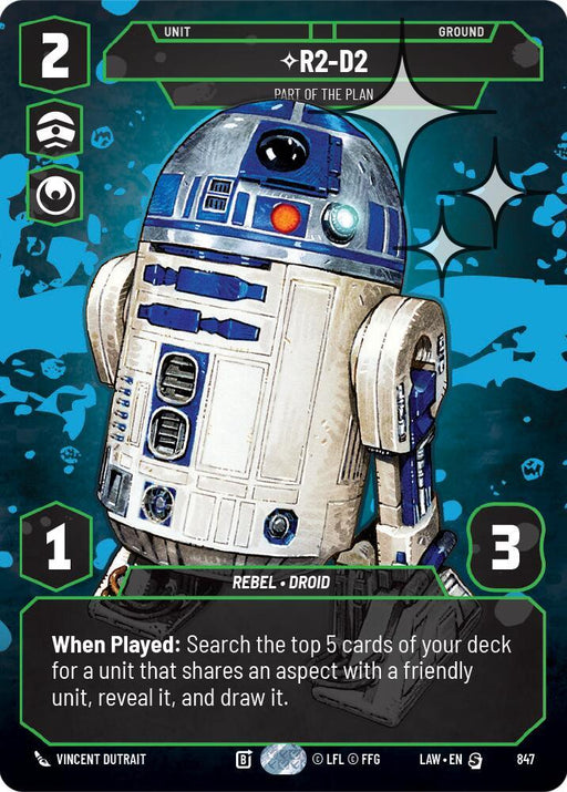 R2-D2 - Part of the Plan (Prestige Foil) (847) (847) [A Lawless Time] - for just $1.95! 