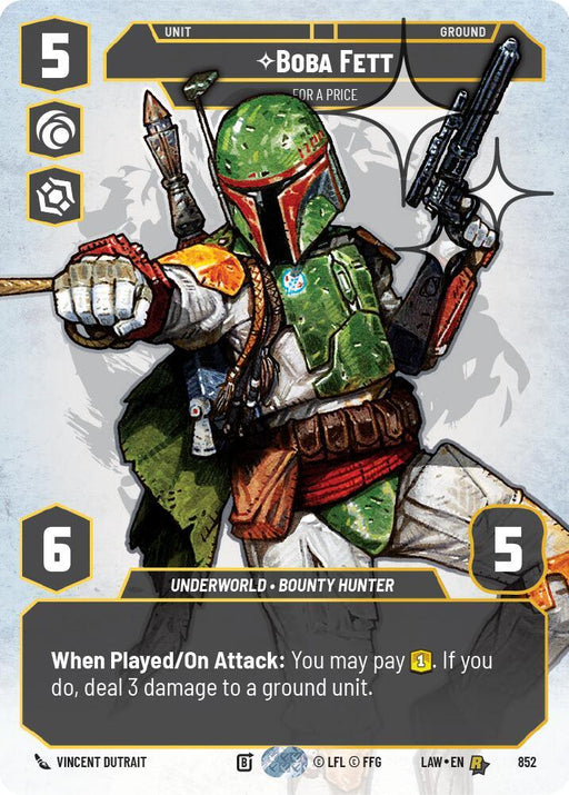 Boba Fett - For a Price (Prestige Foil) (852) (852) [A Lawless Time] - for just $5.35! 