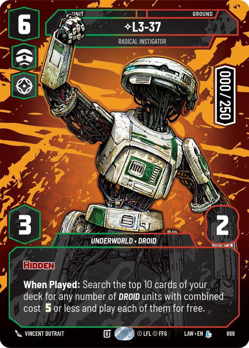 L3-37 - Radical Instigator (Serialized) (868) (868) [A Lawless Time] - for just $22.55! 