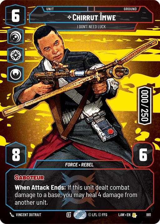 Chirrut Imwe - I Don't Need Luck (Serialized) (881) (881) [A Lawless Time] - for just $120! 