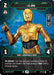 C-3PO - Translation Protocol (Serialized) (885) (885) [A Lawless Time] - for just $400! 