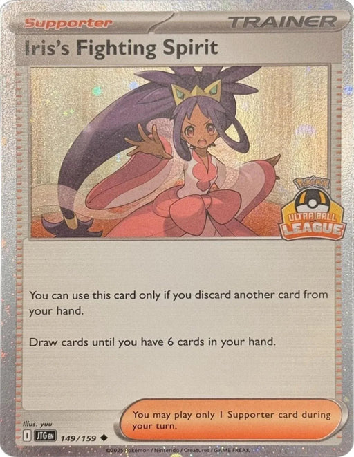 Iris's Fighting Spirit (149/159) (Ultra Ball League) [League & Championship Cards] - for just $34! 