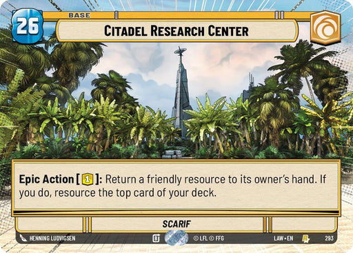 Citadel Research Center (293) (Hyperspace) (293) [A Lawless Time] - for just $0.20! 