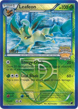 Leafeon (11/116) (Regional Championship Promo Staff) [Black & White: Plasma Freeze] - for just $40! 