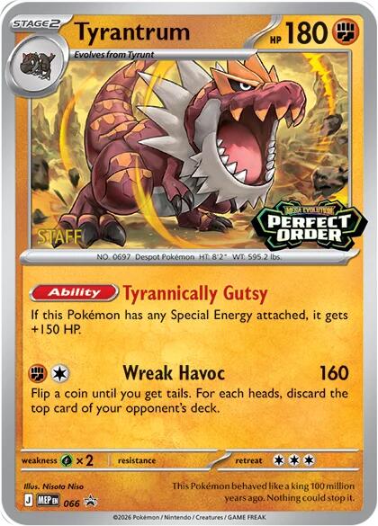 Tyrantrum (066) [Staff] [Mega Evolution Promo] - for just $19.35! 
