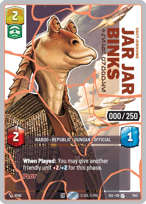 Jar Jar Binks - Mesa Propose (1143) (Serialized) (Rose Gold) (1143) [Secrets of Power] - for just $200! 