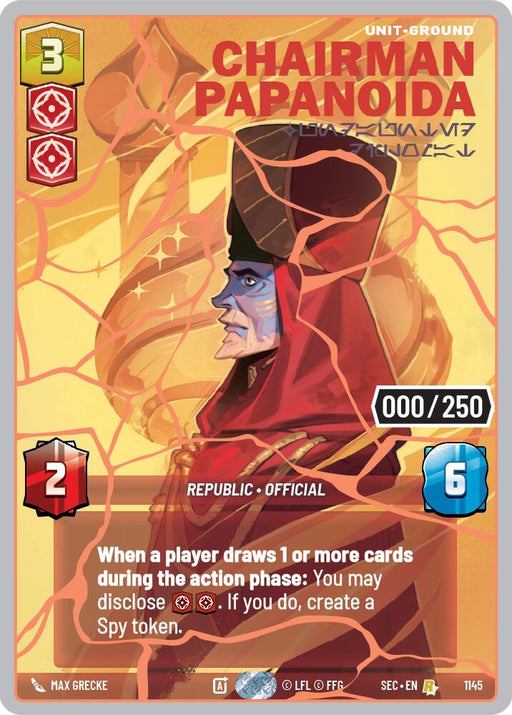 Chairman Papanoida - Undaunted Diplomat (1145) (Serialized) (Rose Gold) (1145) [Secrets of Power] - for just $0.10! 