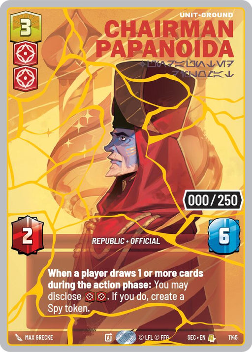 Chairman Papanoida - Undaunted Diplomat (1145) (Serialized) (Gold) (1145) [Secrets of Power] - for just $180! 