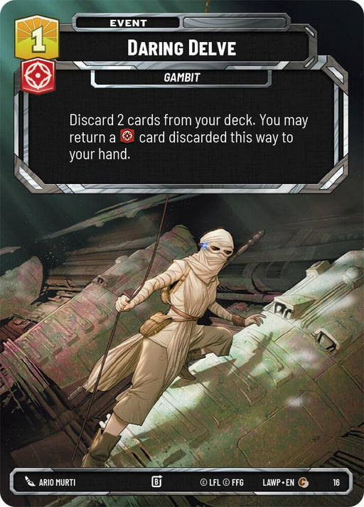 Daring Delve (16) (16) [A Lawless Time: Weekly Play] - for just $0.10! 