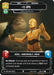 C-3PO - Translation Protocol (13) (13) [A Lawless Time: Weekly Play] - for just $0.25! 