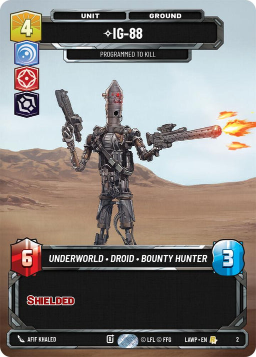 IG-88 - Programmed to Kill (2) (2) [A Lawless Time: Weekly Play] - for just $0.80! 