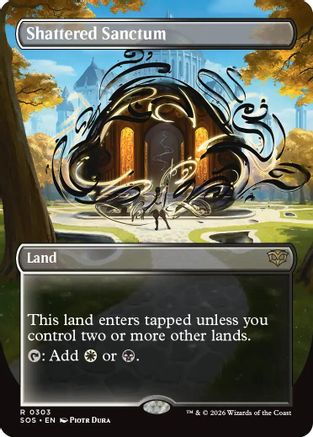 Shattered Sanctum (Borderless) (SOS-303) - Secrets of Strixhaven - for just $1! 