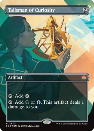 Talisman of Curiosity (Borderless) (SOC-430) - Commander: Secrets of Strixhaven Foil - for just $1.83! 