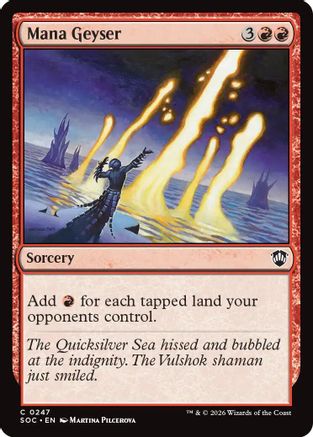 Mana Geyser (SOC-247) - Commander: Secrets of Strixhaven - for just $0.36! 