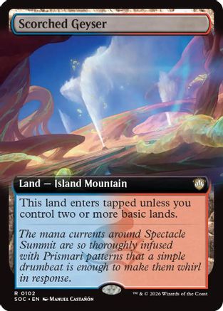 Scorched Geyser (Extended Art) (SOC-102) - Commander: Secrets of Strixhaven - for just $0.84! 
