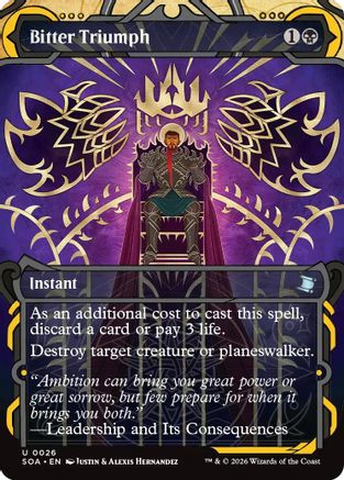 Bitter Triumph (SOA-026) - Secrets of Strixhaven: Mystical Archive Foil - for just $0.22! 