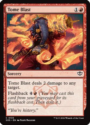 Tome Blast (SOS-135) - Secrets of Strixhaven Foil - for just $0.05! 