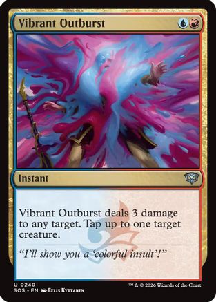 Vibrant Outburst (SOS-240) - Secrets of Strixhaven - for just $0.05! 