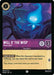 Will o' the Wisp - Forest Spirit (47/204) - Wilds Unknown - for just $0.06! 