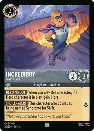 Incrediboy - Buddy Pine (177/204) - Wilds Unknown Cold Foil - for just $0.08! 