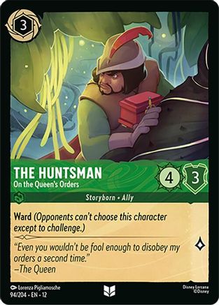 The Huntsman - On the Queen's Orders (94/204) - Wilds Unknown - for just $0.03! 