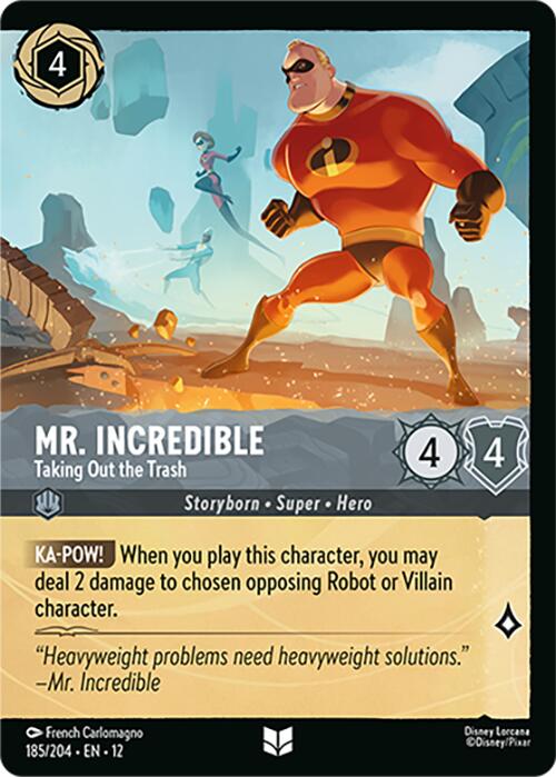 Mr. Incredible - Taking Out the Trash (Foil) (185/204) [Wilds Unknown] - for just $0.25! 