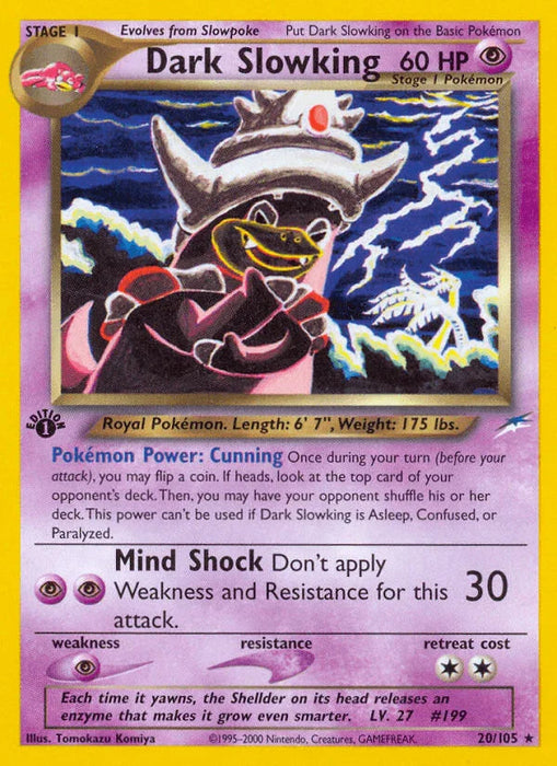Dark Slowking (20/105) [Neo Destiny 1st Edition] - for just $6.80! 