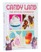 Candy Land: The Official Cookbook - for just $19.99! 