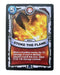 Stoke the Flame (Battlecast) - for just $0.50! 